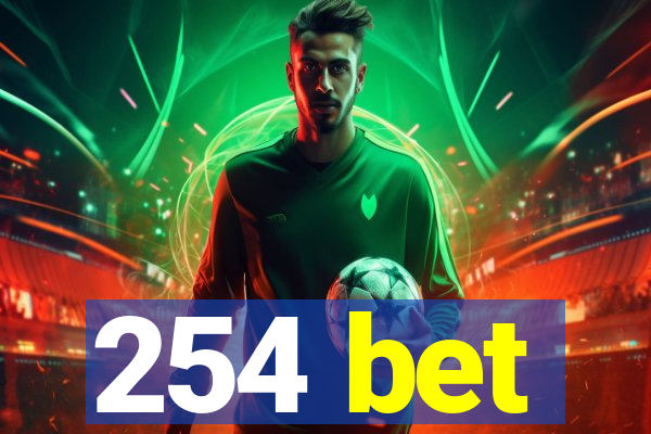 254 bet